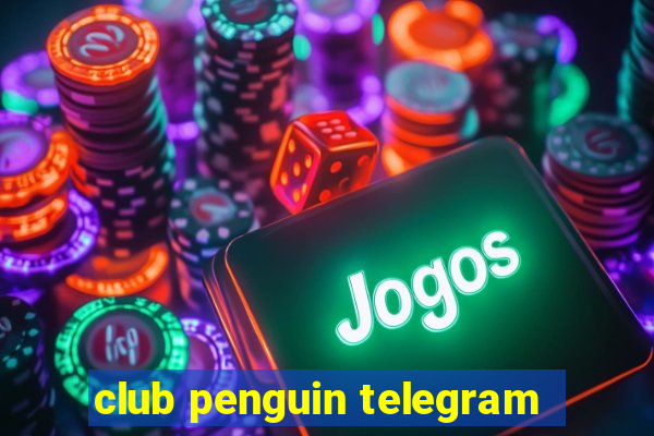 club penguin telegram